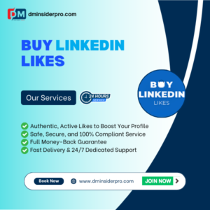 Buy Linkedin Likes Boost Your Professional Presence Instantly